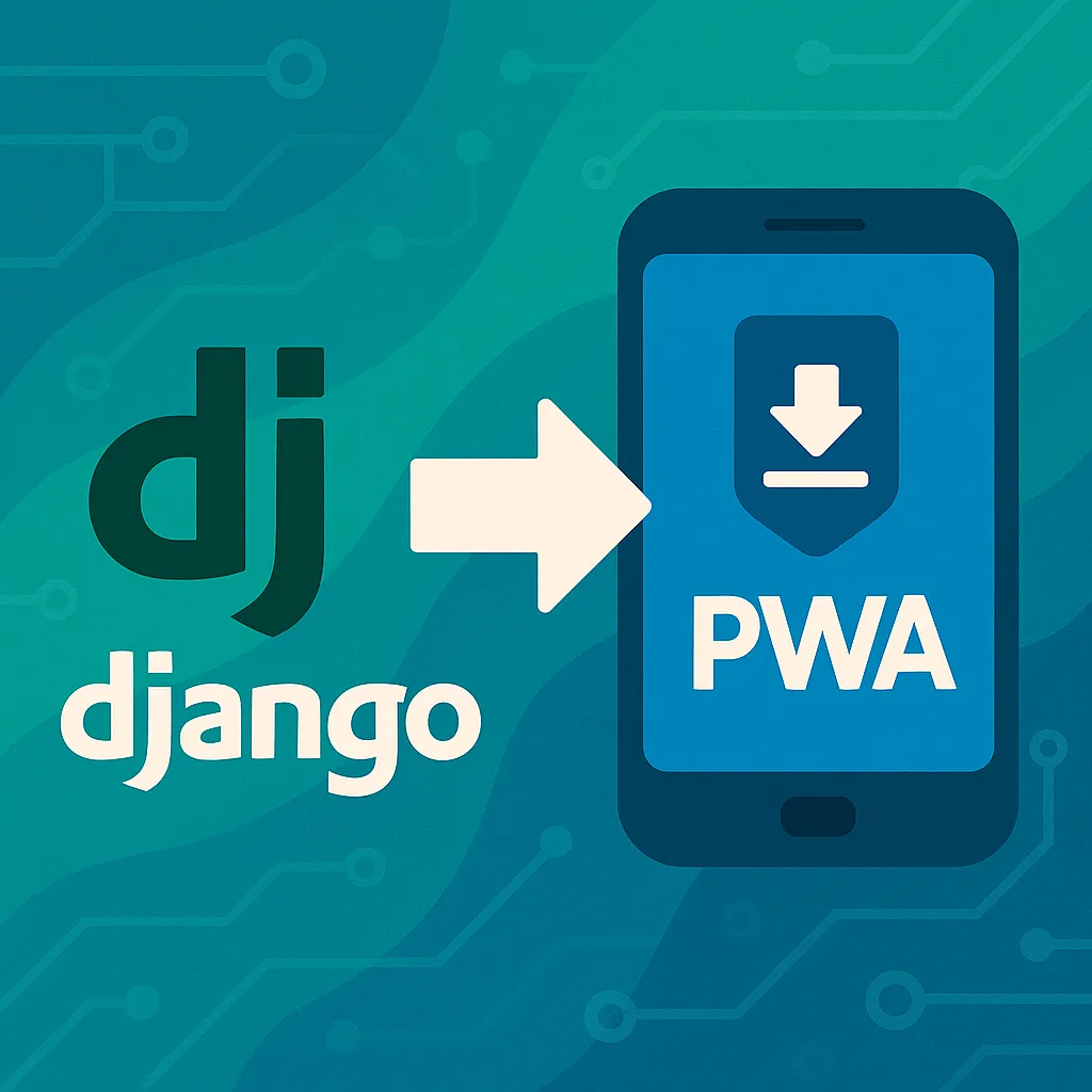 Convierte tu Django web app ➡️ PWA (Aplicación web progresiva)